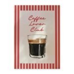 Retro Coffee Poster – The Coffee Club or Coffee Lover Club – Coffee Lover Club
